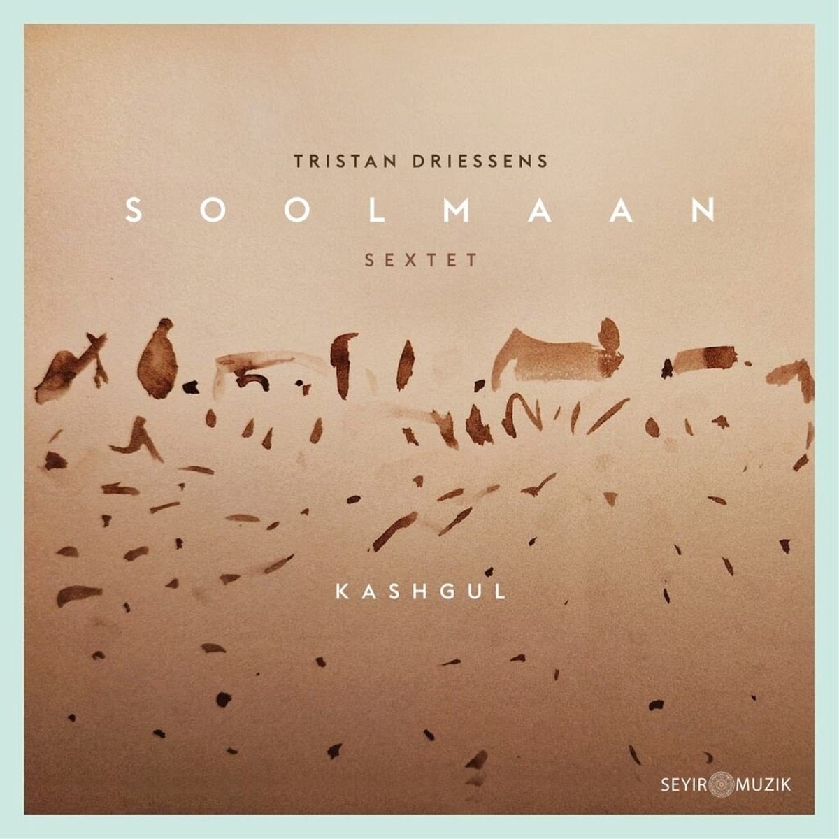 Tristan Driessens Soolmaan Sextet - Kashgul (CD)