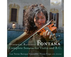 Lux Terrae Baroque Ensemble & Ingrid Neyza Copa - Fontana: Complete Sonatas For Violin And B.C. (2 CD)