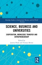 Routledge Studies in International Business and the World Economy- Science, Business and Universities