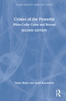 Global Issues in Crime and Justice- Crimes of the Powerful