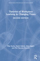 Routledge Psychology in Education- Theories of Workplace Learning in Changing Times