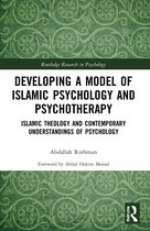 Routledge Research in Psychology- Developing a Model of Islamic Psychology and Psychotherapy