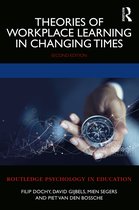 Routledge Psychology in Education- Theories of Workplace Learning in Changing Times