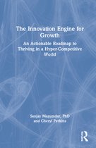 The Innovation Engine for Growth