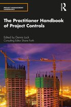 Project and Programme Management Practitioner Handbooks-The Practitioner Handbook of Project Controls