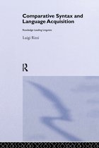 Routledge Leading Linguists- Comparative Syntax and Language Acquisition