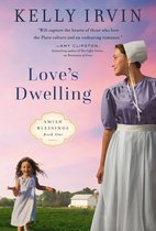 Amish Blessings- Love's Dwelling