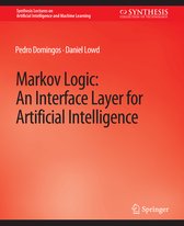 Synthesis Lectures on Artificial Intelligence and Machine Learning- Markov Logic