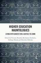 Routledge Research in Higher Education- Higher Education Hauntologies