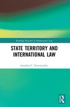 Routledge Research in International Law- State Territory and International Law