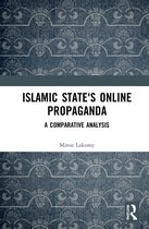 Routledge Studies in Political Islam- Islamic State's Online Propaganda