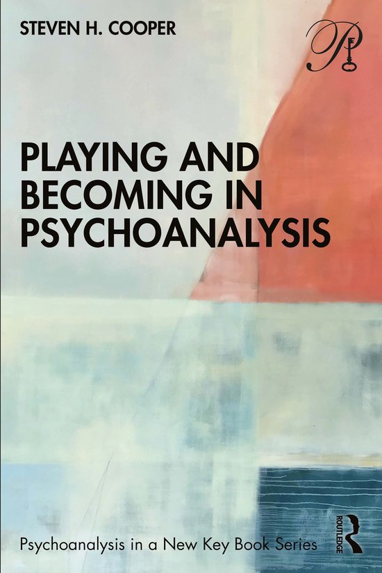 Psychoanalysis in a New Key Book Series- Playing and Becomin ... - cover
