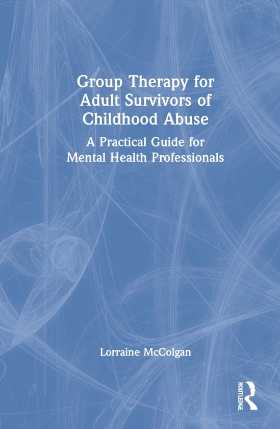 Group Therapy for Adult Survivors of Childhood Abuse - cover
