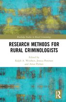 Routledge Studies in Rural Criminology- Research Methods for Rural Criminologists