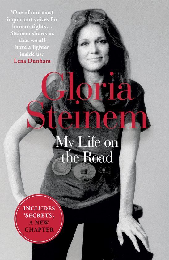 Couverture du livre "My Life on the Road" avec un portrait de Gloria Steinem.