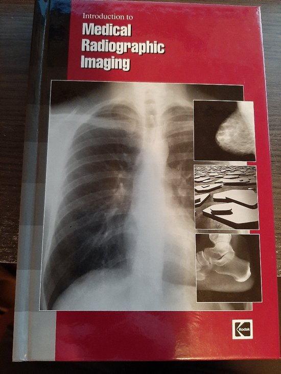 Introduction to Medical Radiographic Imaging | 0041778337158 | Boeken | bol