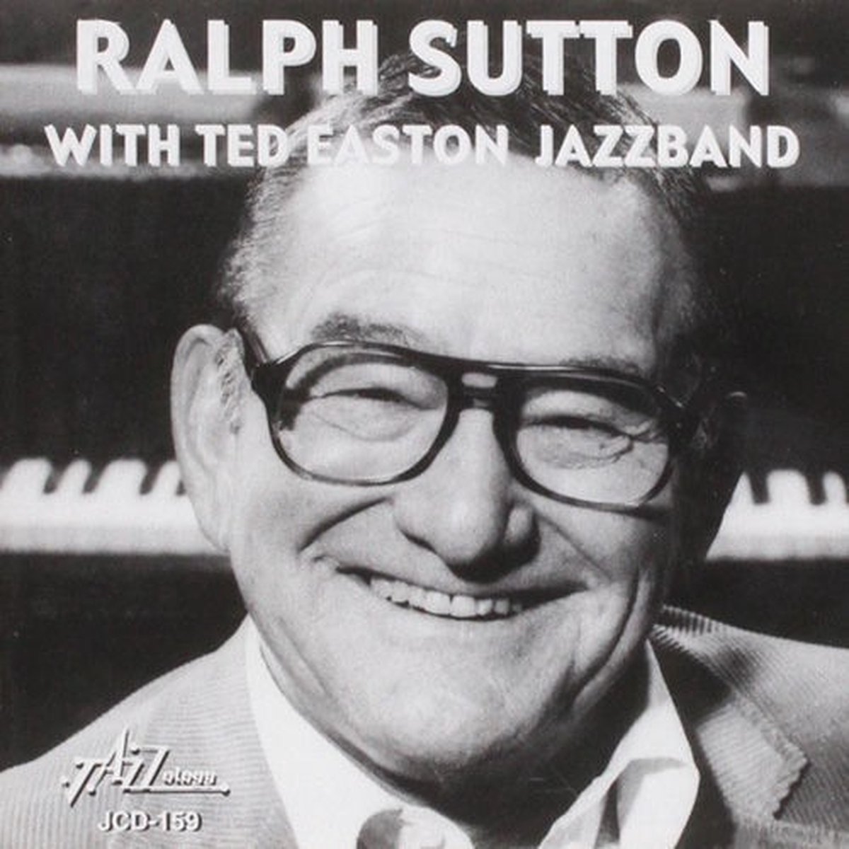 Ralph Sutton With Ted Easton's Jazzband - Ralph Sutton With Ted Easton Jazzband (CD)