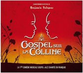 Gospel Sur - Gospel Sur La Colline (CD)