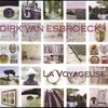 Dirk Van Esbroeck - La Voyageuse (CD)