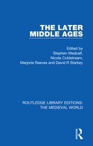 Routledge Library Editions: The Medieval World-The Later Middle Ages