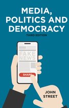 Media Politics and Democracy