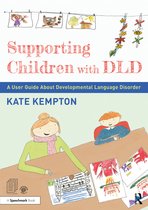 Supporting Children with DLD