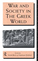 Leicester-Nottingham Studies in Ancient Society- War and Society in the Greek World