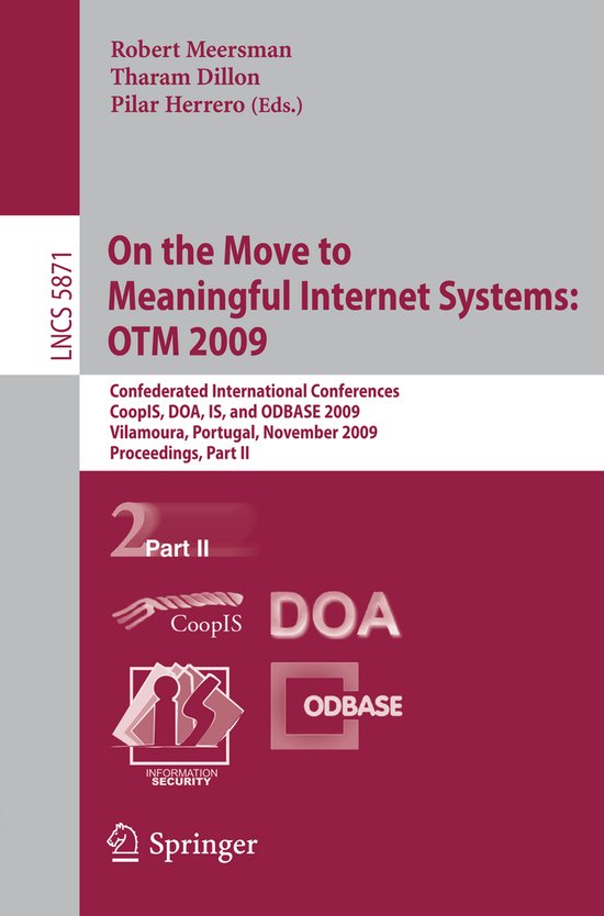 On the Move to Meaningful Internet Systems OTM 2009 - cover