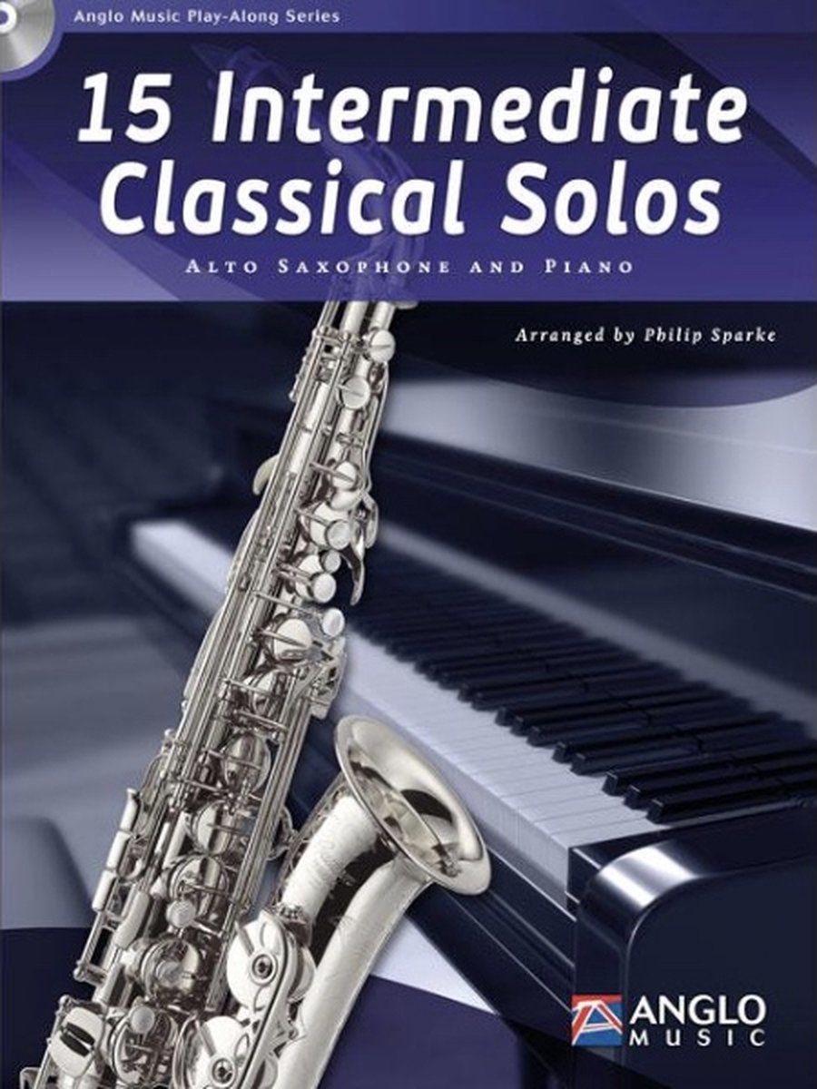 15 Intermediate Classical Solos altsax & piano bladmuziek - incl. audio begeleiding