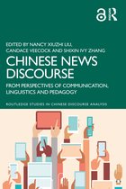 Routledge Studies in Chinese Discourse Analysis- Chinese News Discourse