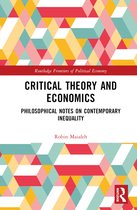 Routledge Frontiers of Political Economy- Critical Theory and Economics