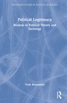 Routledge Studies in Political Sociology- Political Legitimacy