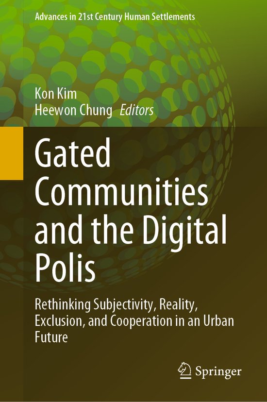 Advances in 21st Century Human Settlements- Gated Communitie ... - cover