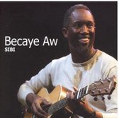 Becaye Aw - Sibi (CD)