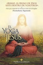 El Yoga de Jesús (The Yoga of Jesus -- Spanish)