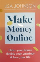 Make Money Online - The Sunday Times bestseller