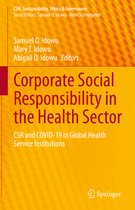 CSR, Sustainability, Ethics & Governance- Corporate Social Responsibility in the Health Sector