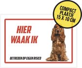 Waakbordje/ ultra dun plaatje | "Hier waak ik" | Engelse Cocker Spaniel | 15 x 10 cm | Hond | Dog | Gevaarlijke hond | Afschrikmiddel | Deurbordje | 1 stuk