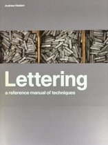 ISBN Lettering : A Reference Manual of Techniques, Anglais, Couverture rigide, 240 pages