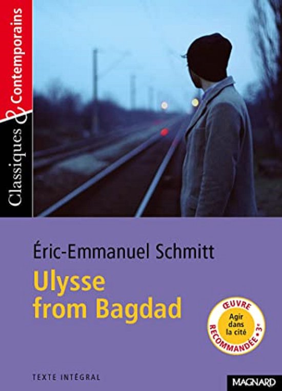 Livre "Ulysse from Bagdad" d'Éric-Emmanuel Schmitt. Homme casquette regardant des voies ferrées.