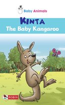 Baby Animals 5 - Baby Animals: Kinta The Baby Kangaroo