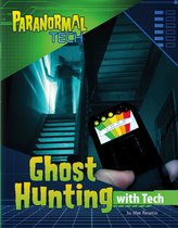 Paranormal Tech - Ghost Hunting with Tech