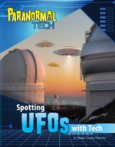 Paranormal Tech - Spotting UFOs with Tech