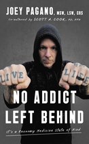 No Addict Left Behind