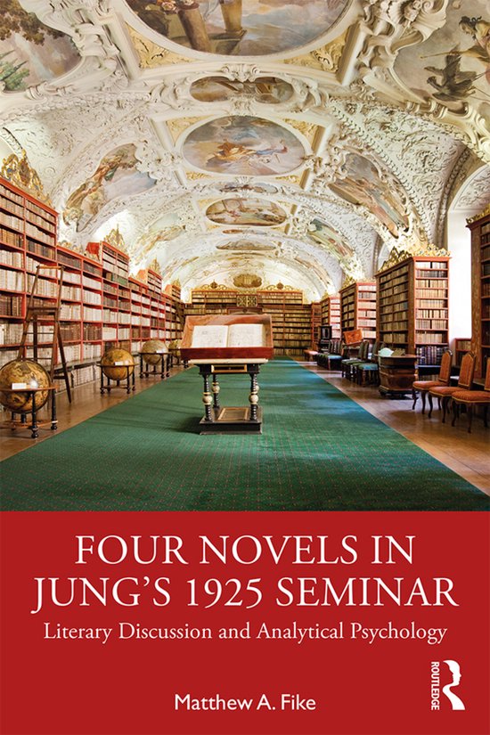 Four Novels in Jungâ€™s 1925 Seminar - cover