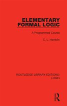 Routledge Library Editions: Logic- Elementary Formal Logic