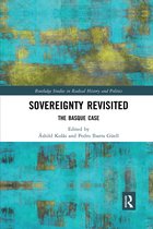 Routledge Studies in Radical History and Politics- Sovereignty Revisited