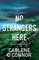 A County Kerry Novel- No Strangers Here