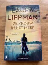 Laura Lippman - De vrouw in het meer (literaire thriller)