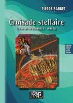 Uchronie - Croisade stellaire (L'Empire du Baphomet • T2)
